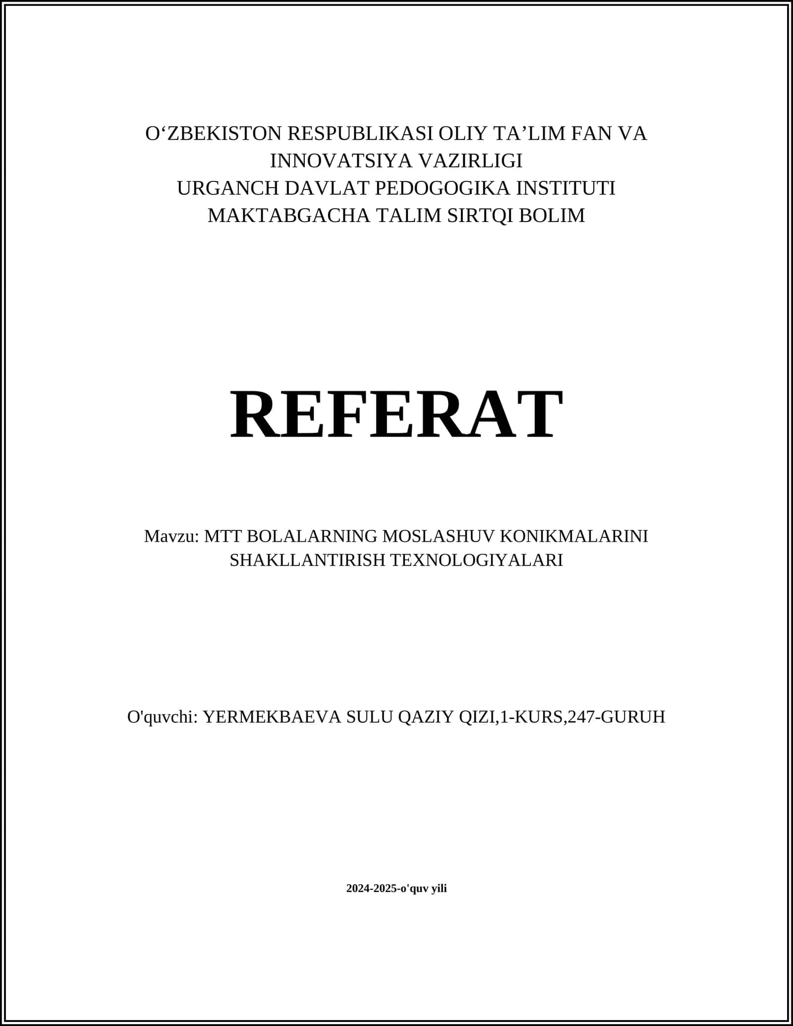 MTT BOLALARNING MOSLASHUV KONIKMALARINI SHAKLLANTIRISH TEXNOLOGIYALARI