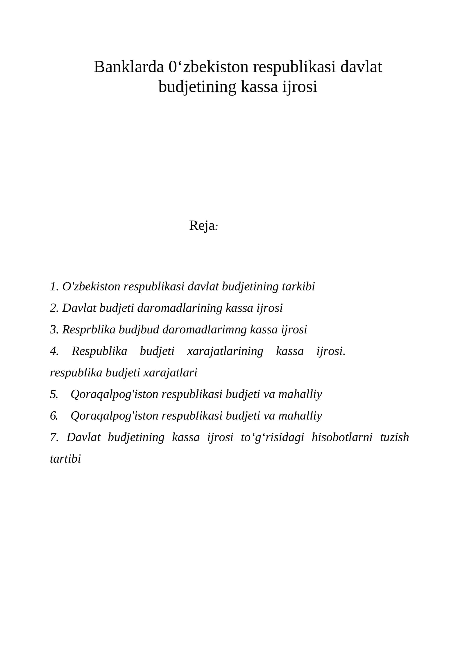 O'zbekiston respublikasi davlat budjetining kassa ijrosi