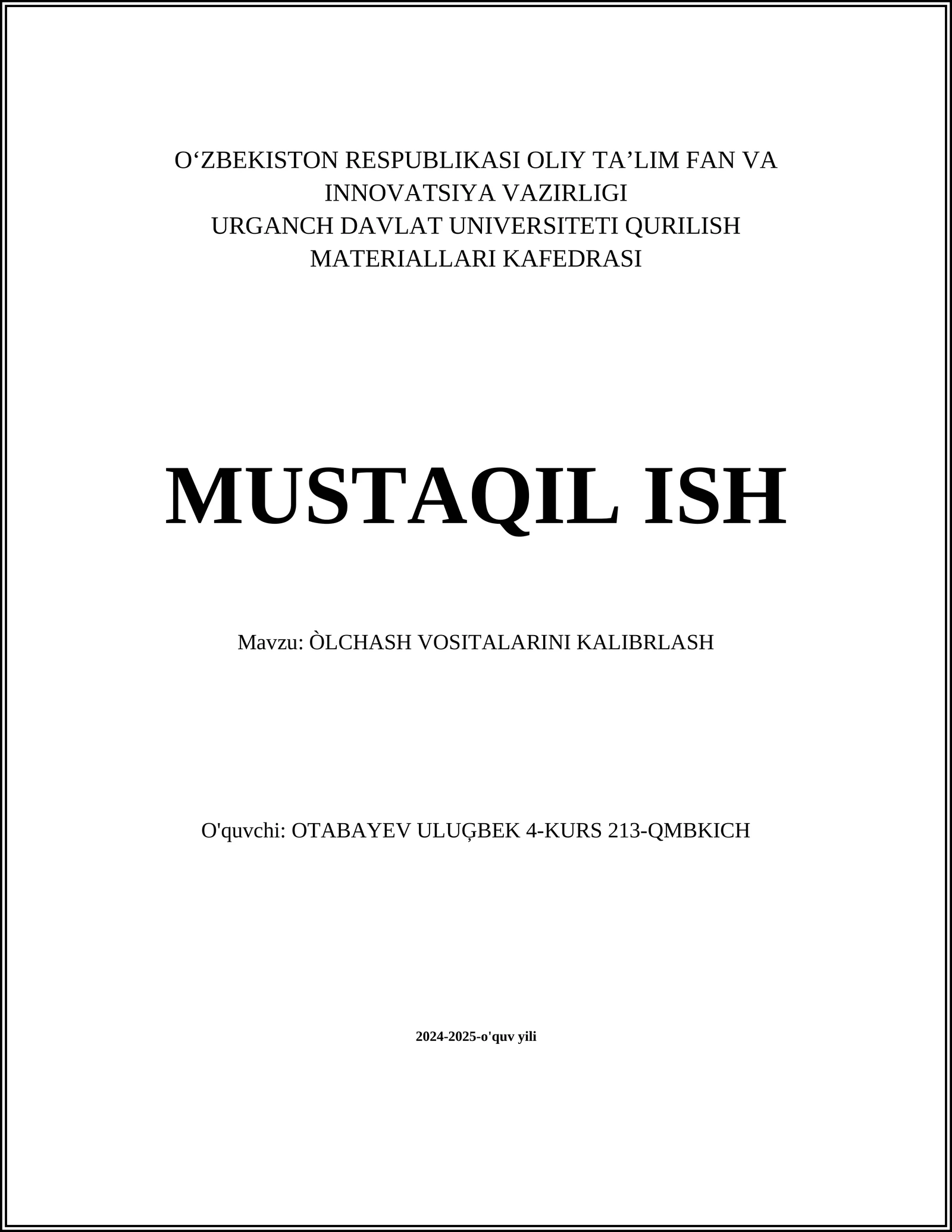 ÒLCHASH VOSITALARINI KALIBRLASH
