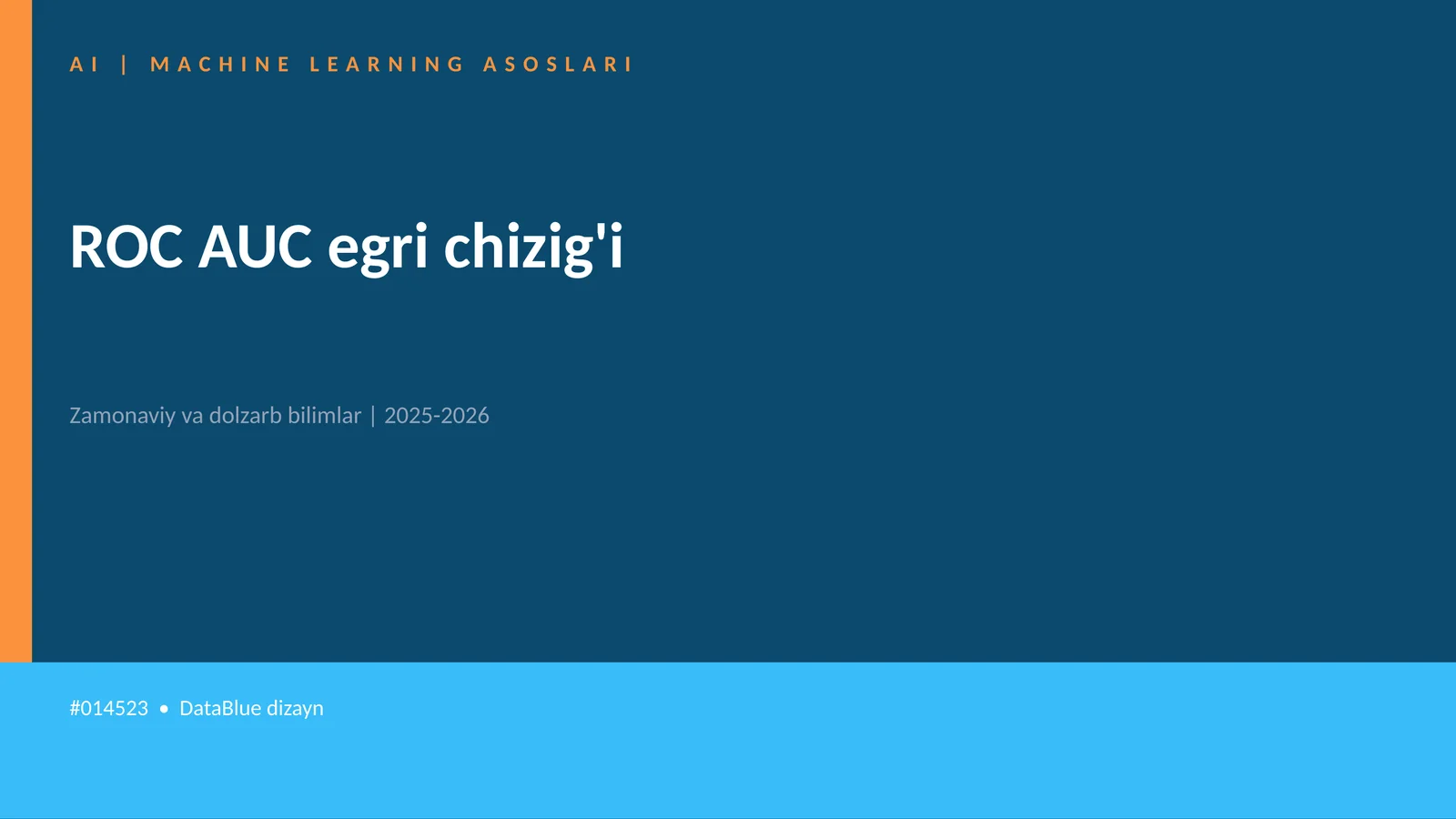AI | MACHINE LEARNING ASOSLARI