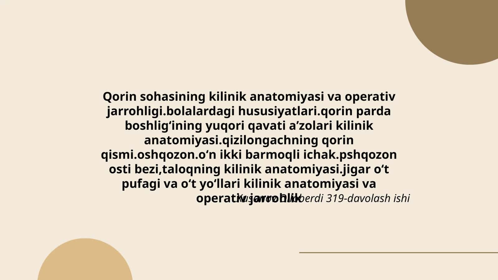Qorin sohasining kilinik anatomiyasi va operativ jarrohligi
