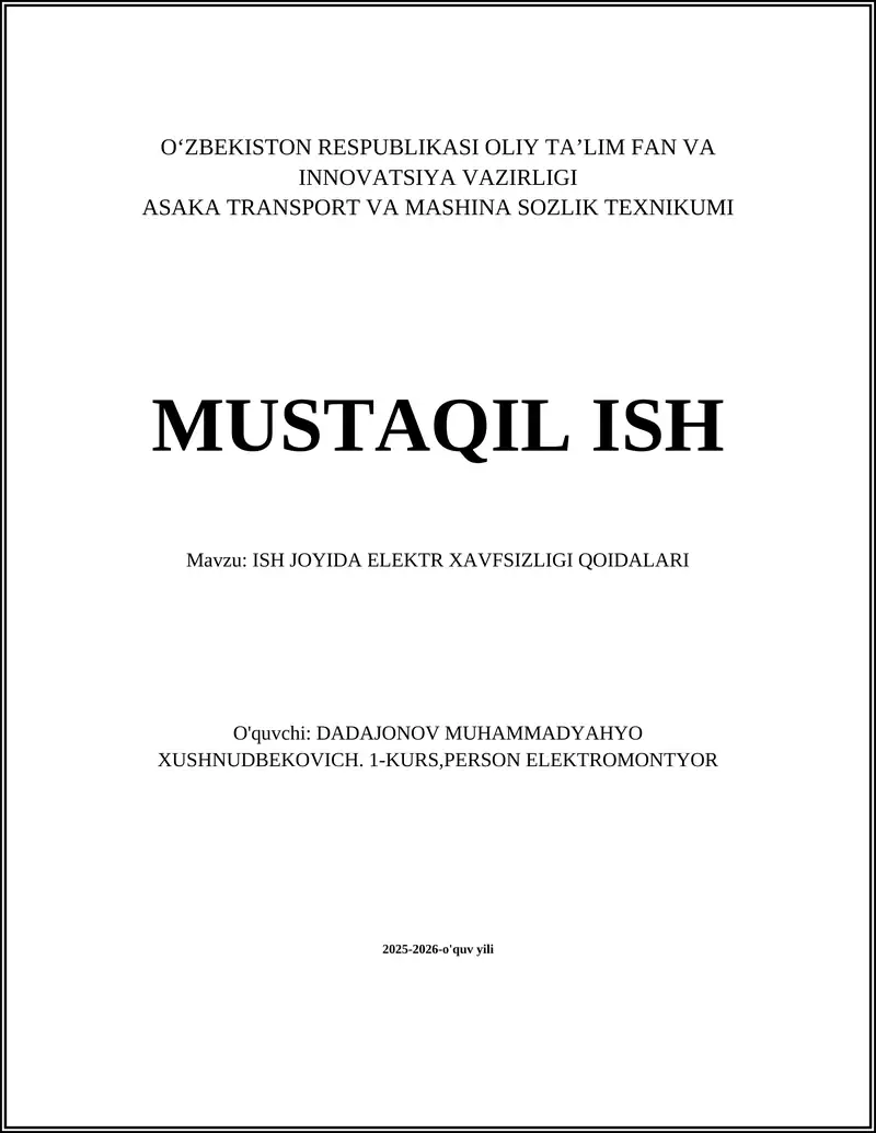 ISH JOYIDA ELEKTR XAVFSIZLIGI QOIDALARI