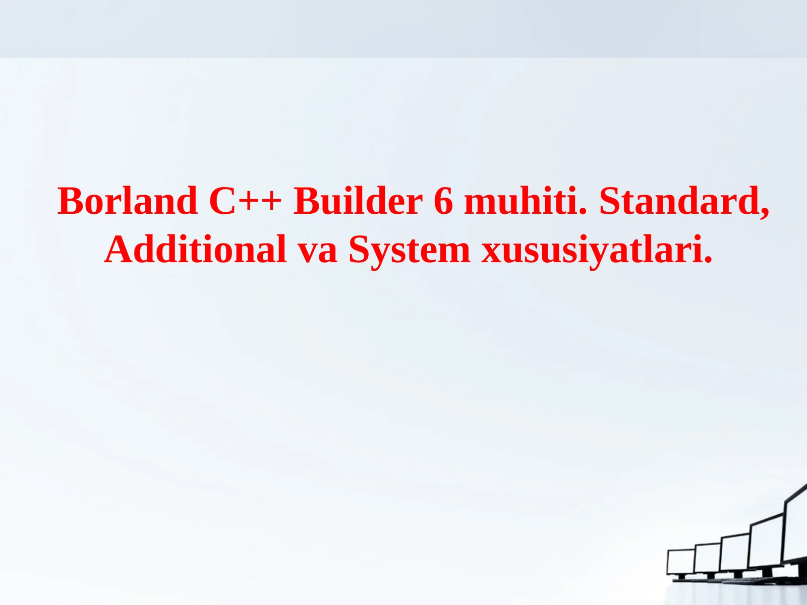 Borland C++ Builder 6
