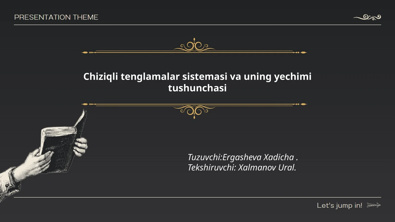 Chiziqli tenglamalar sistemasi va uning yechimi tushunchasi