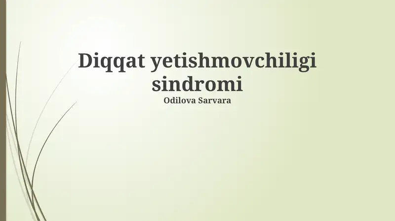 Diqqat yetishmovchiligi sindromi