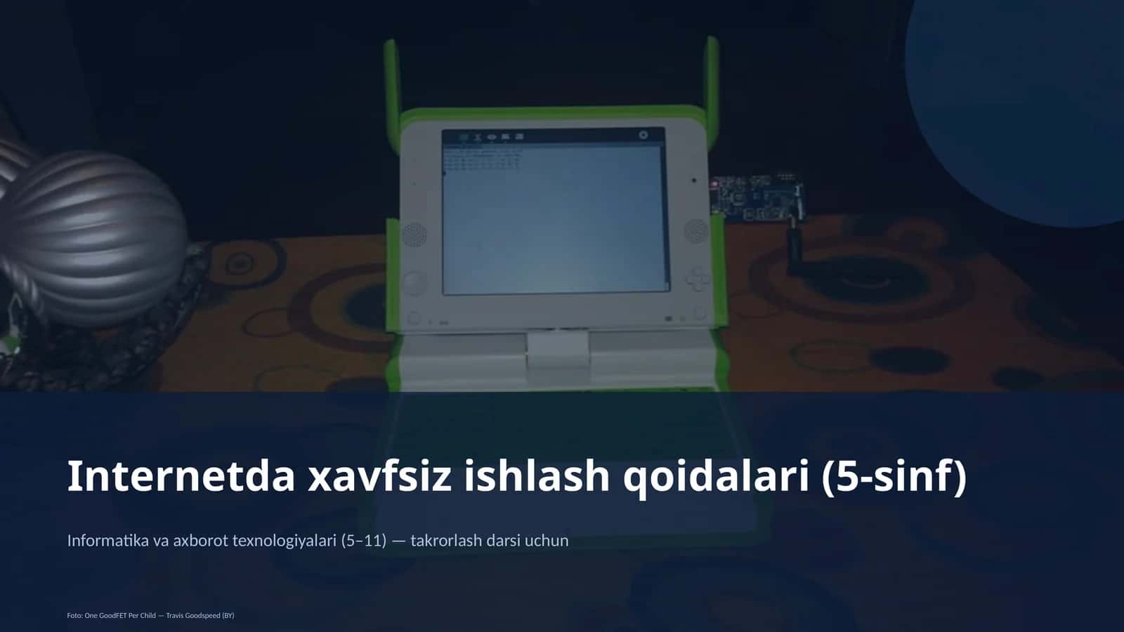 Internetda xavfsiz ishlash qoidalari (5-sinf)