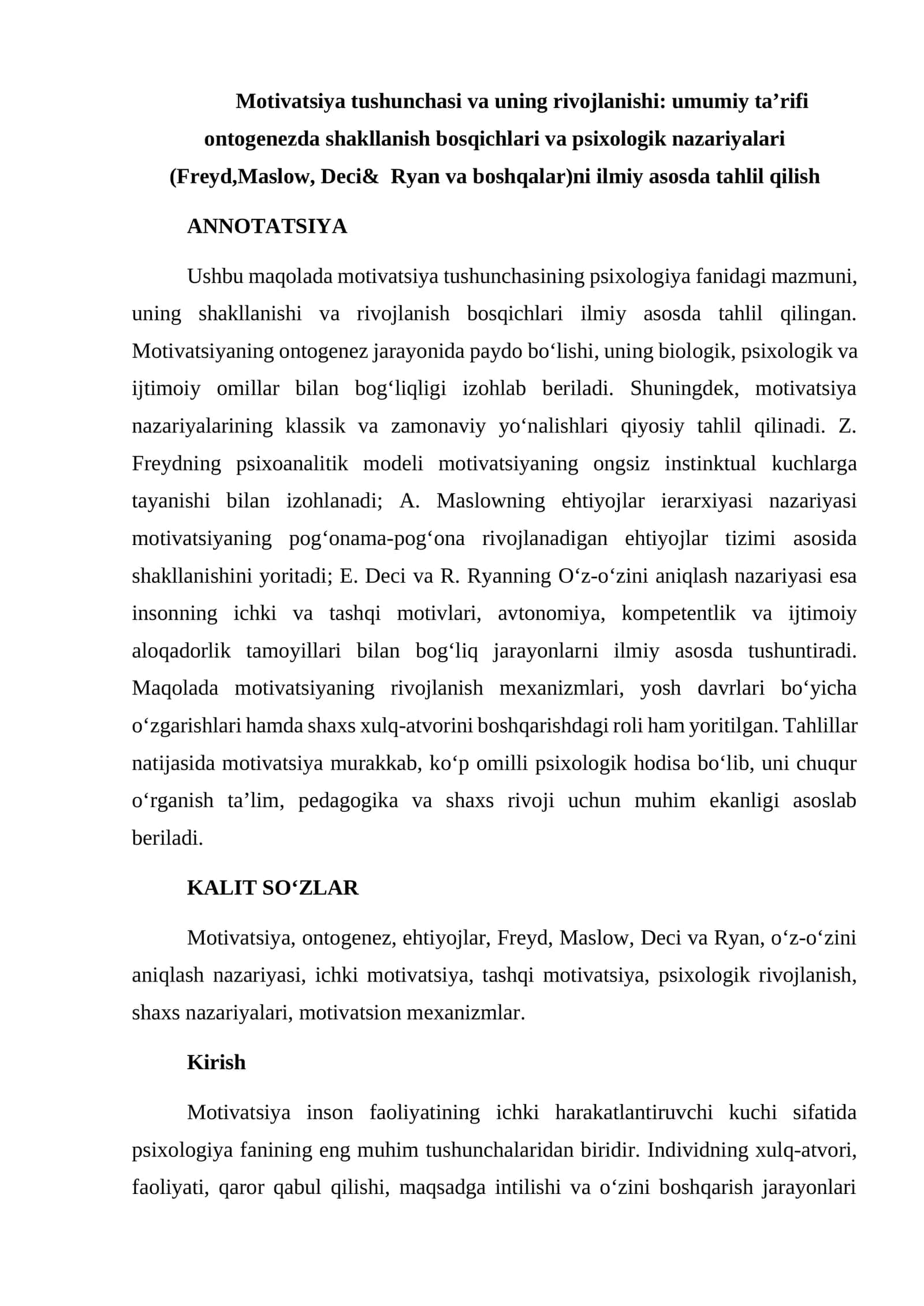 Motivatsiya tushunchasi va uning rivojlanishi: umumiy taʼrifi ontogenezda shakllanish bosqichlari va psixologik nazariyalari