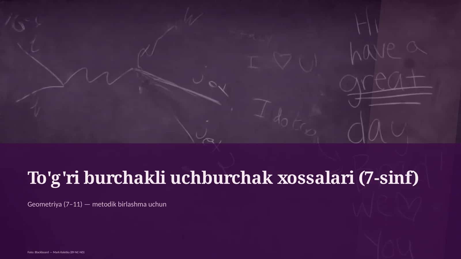 To'g'ri burchakli uchburchak xossalari (7-sinf)