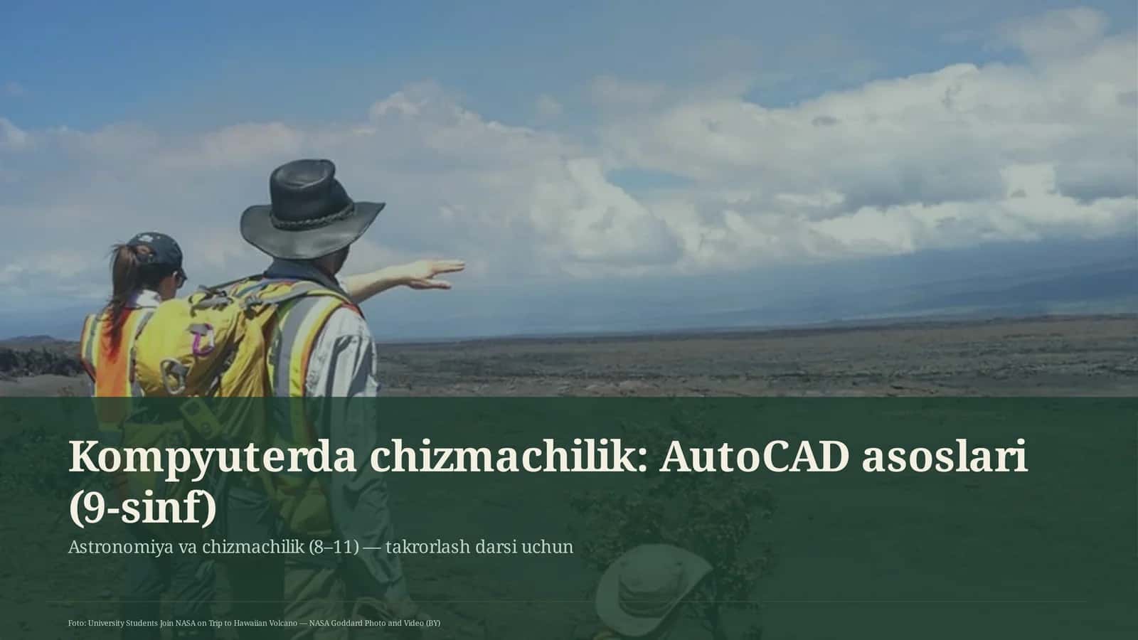 Kompyuterda chizmachilik: AutoCAD asoslari (9-sinf)