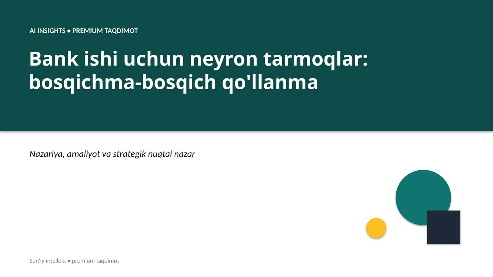 Neiron tarmoqlar: bosqichma-bosqich qo'llanma