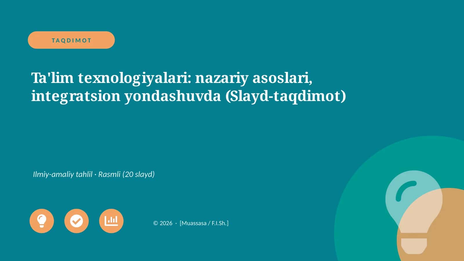 Ta'lim texnologiyalari: nazariy asoslari, Integratsion yondashuvda (Slayd-taqdimot)