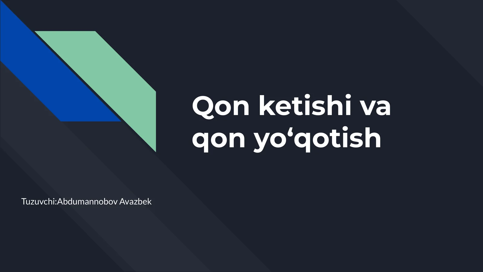 Qon ketishi va qon yo‘qotish