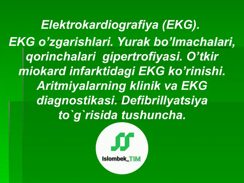 Elektrokardiografiya(EKG)