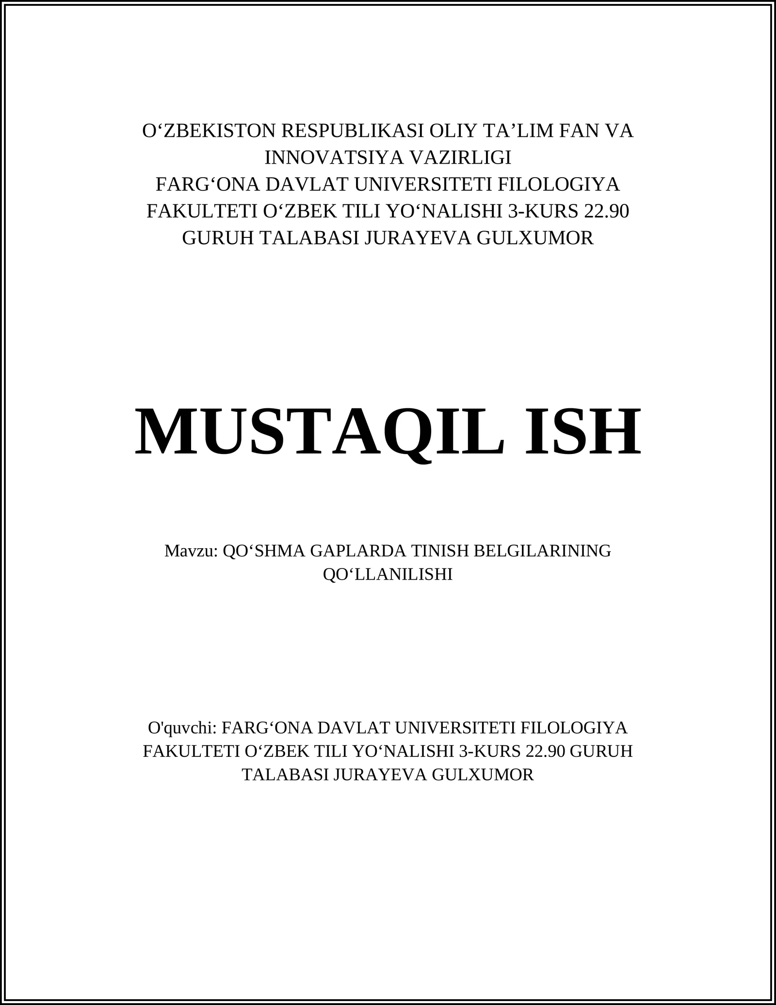 QO‘SHMA GAPLARDA TINISH BELGILARINING QO‘LLANILISHI