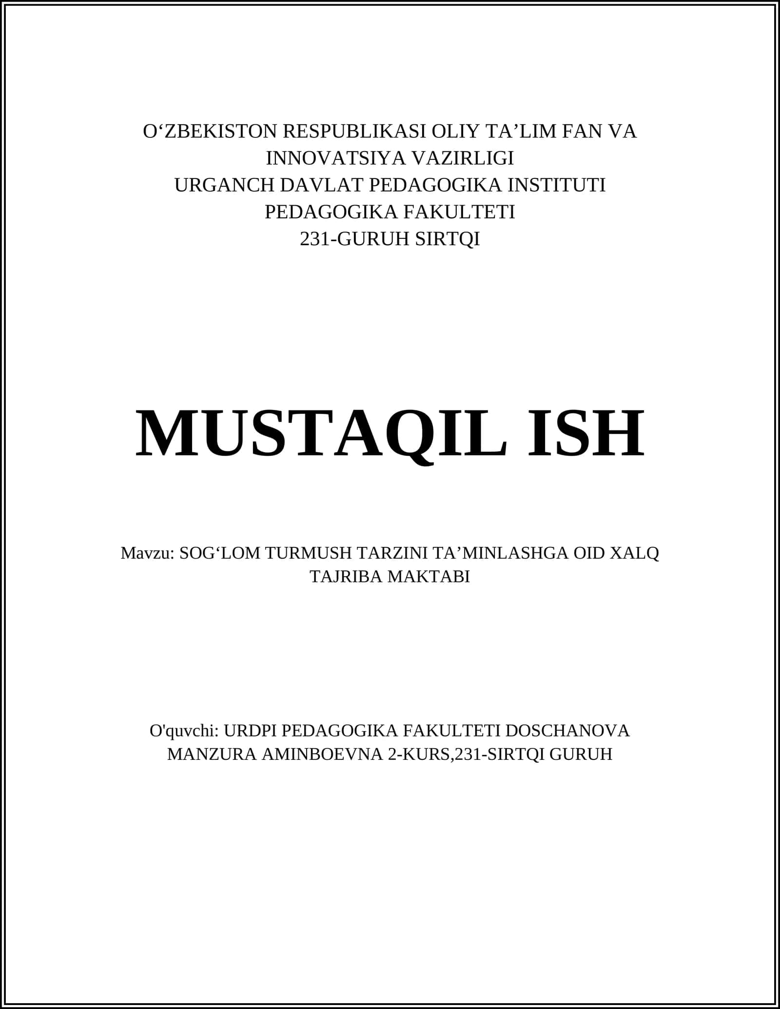 SOGʻLOM TURMUSH TARZINI TAʼMINLASHGA OID XALQ TAJRIBA MAKTABI