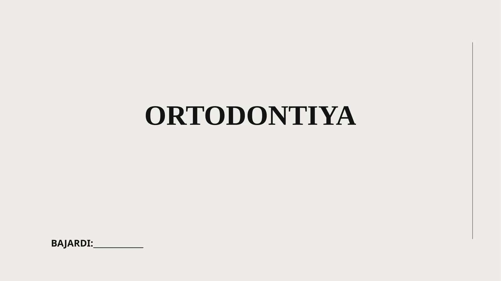 ORTODONTIYA