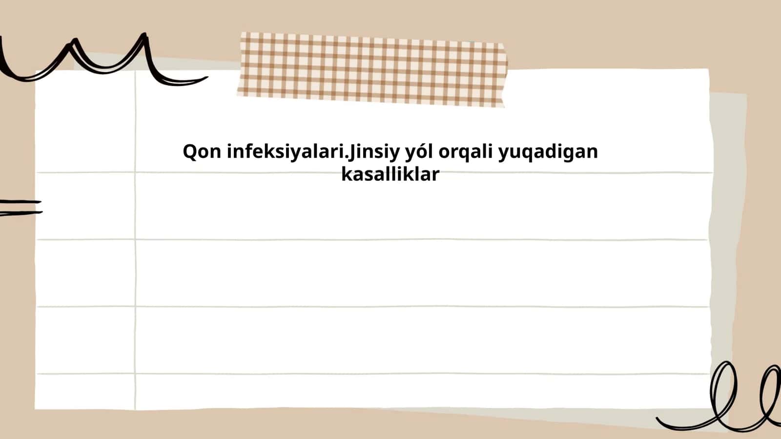 Qon infeksiyalari.Jinsiy yól orqali yuqadigan kasalliklar