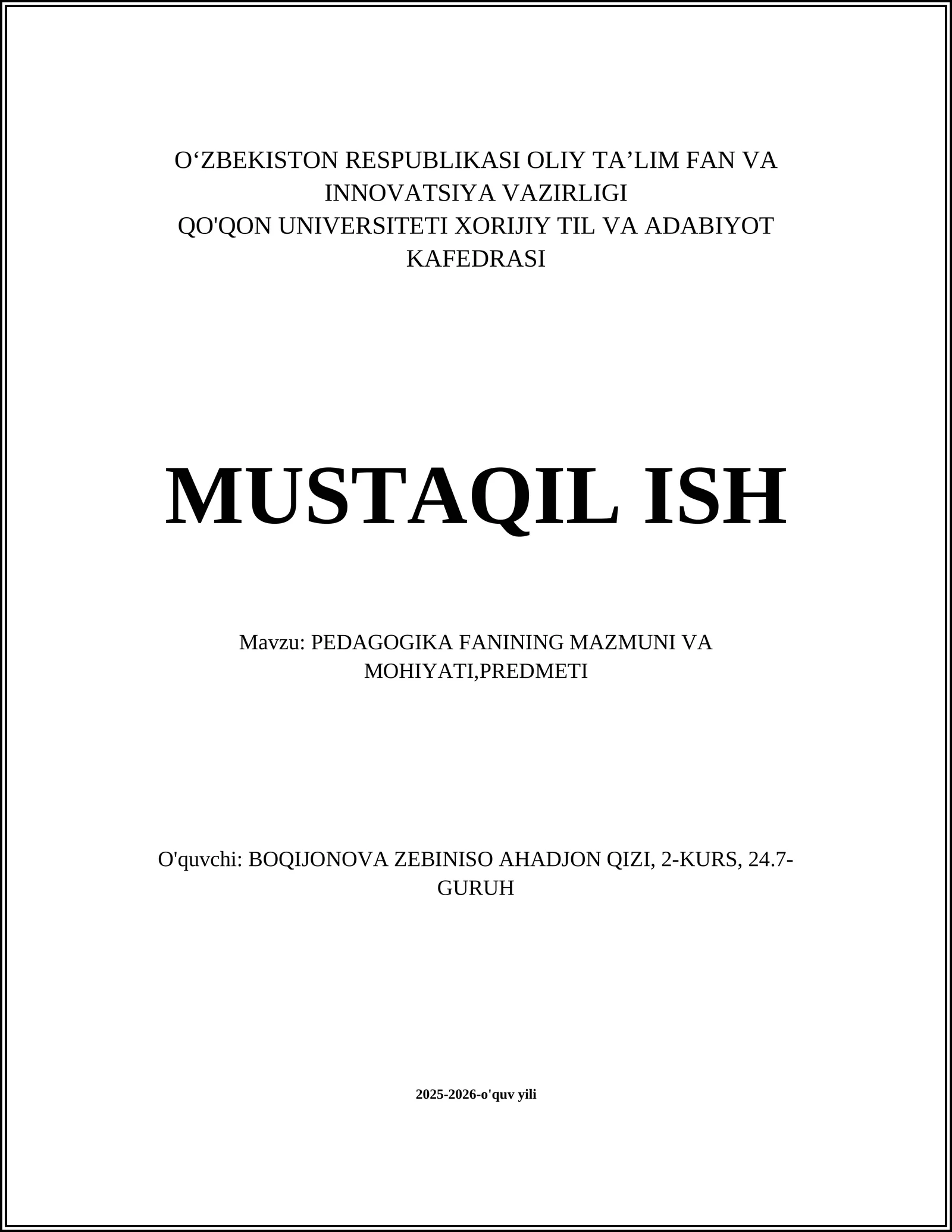 PEDAGOGIKA FANINING MAZMUNI VA MOHIYATI,PREDMETI