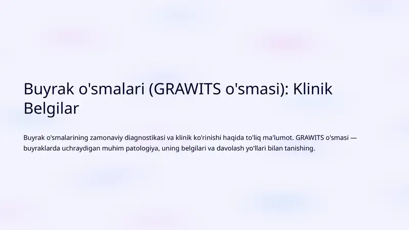 Buyrak o'smalari (GRAWITS o'smasi)
