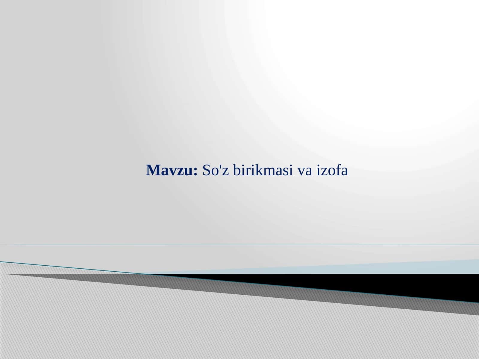 So'z birikmasi va izofa