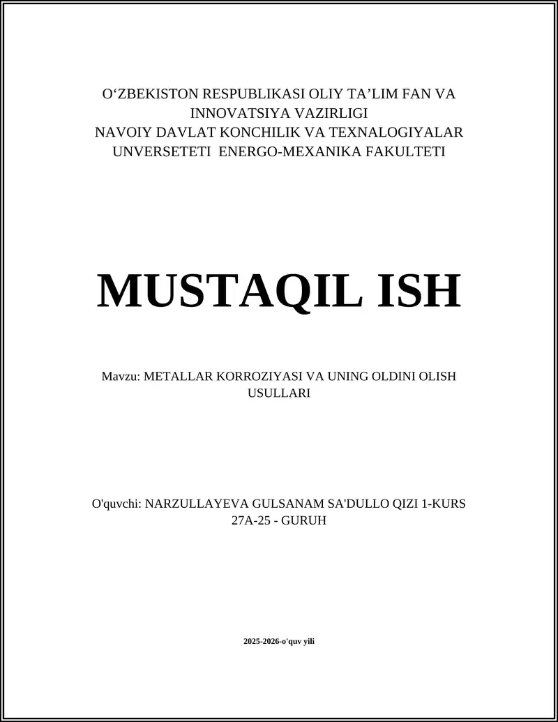 METALLAR KORROZIYASI VA UNING OLDINI OLISH USULLARI