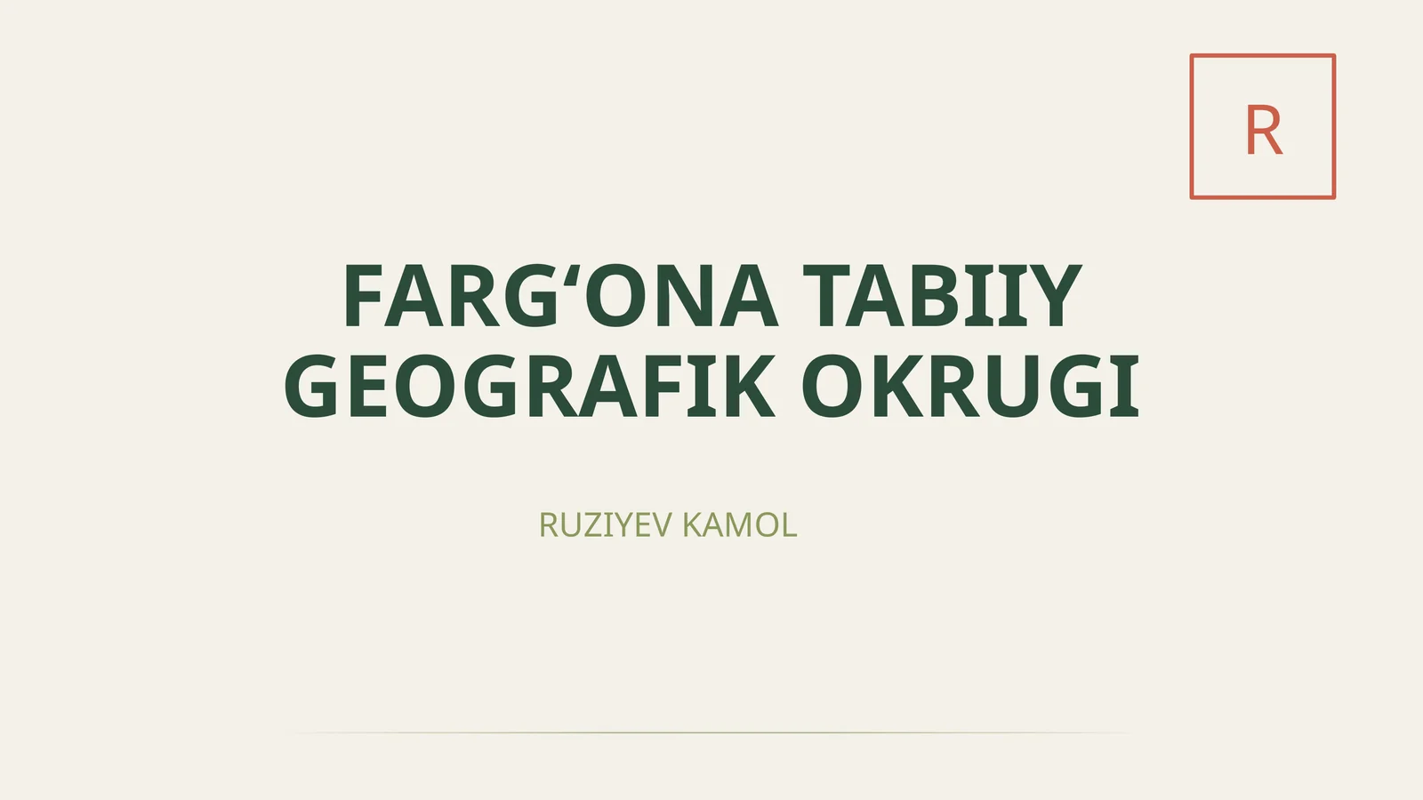 FARG‘ONA TABIIY GEOGRAFIK OKRUGI