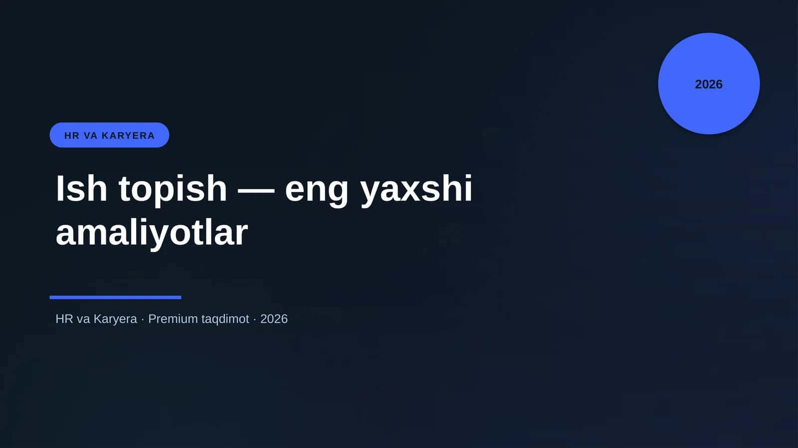 Ish topish — eng yaxshi amaliyotlar