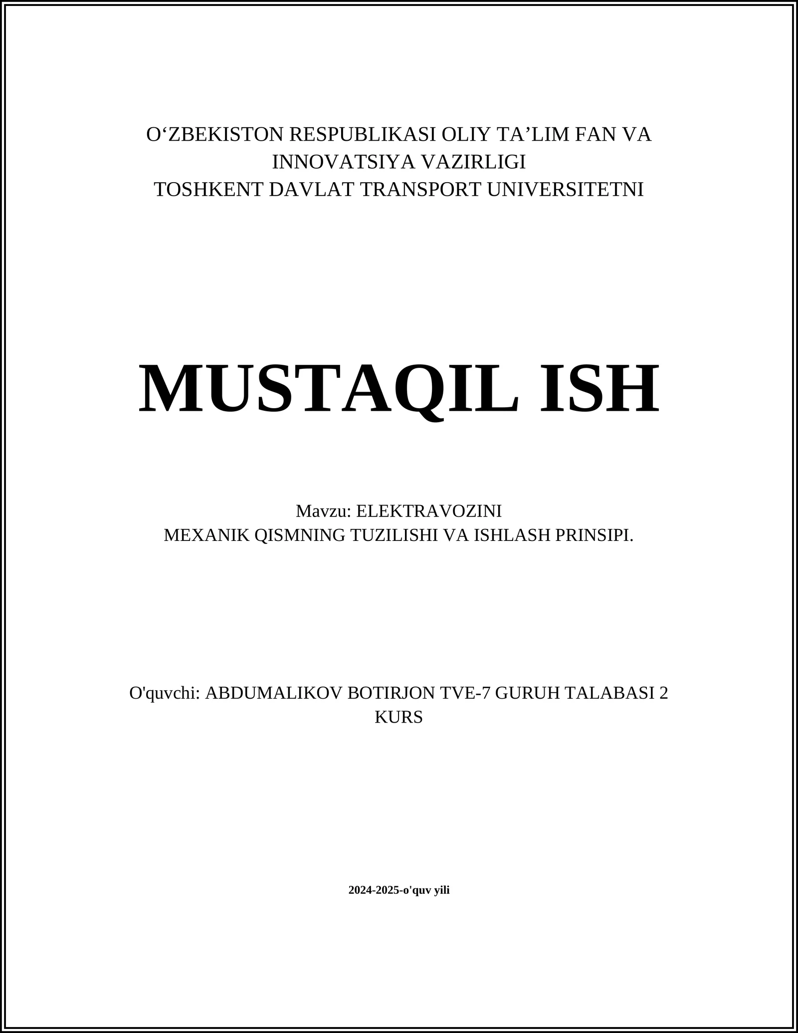 ELEKTRAVOZINI MEXANIK QISMNING TUZILISHI VA ISHLASH PRINSIPI