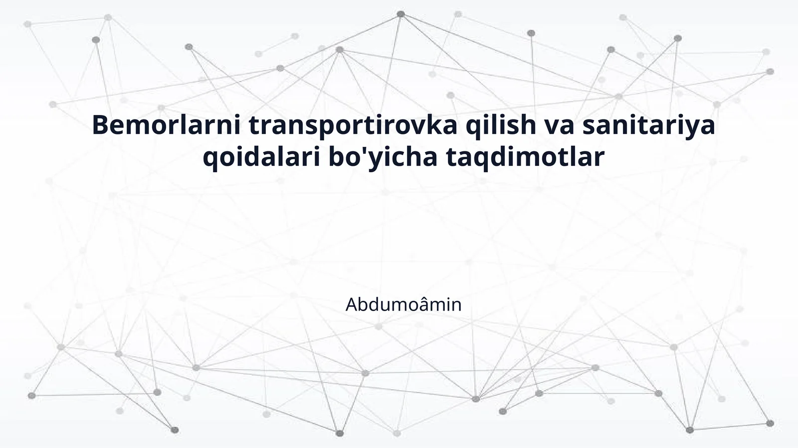 Bemorlarni transportirovka qilish va sanitariya qoidalari bo'yicha taqdimotlar