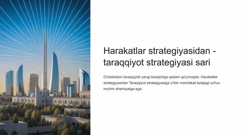 Harakatlar strategiyasidan - taraqqiyot strategiyasi sari