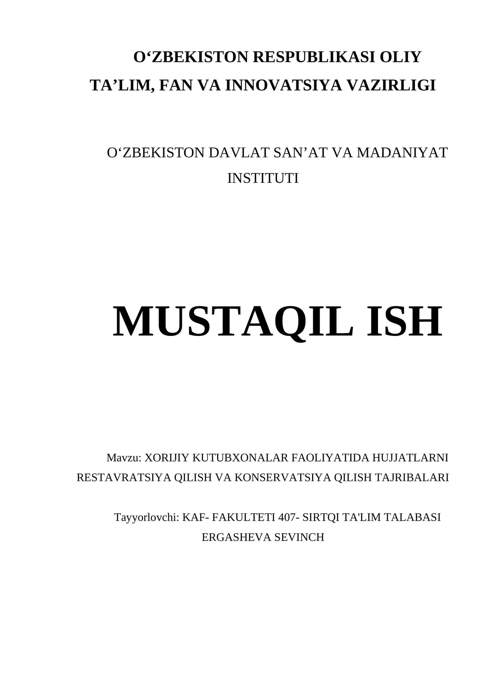 XORIJIY KUTUBXONALAR FAOLIYATIDA HUJJATLARNI RESTAVRATSIYA QILISH VA KONSERVATSIYA QILISH TAJRIBALARI