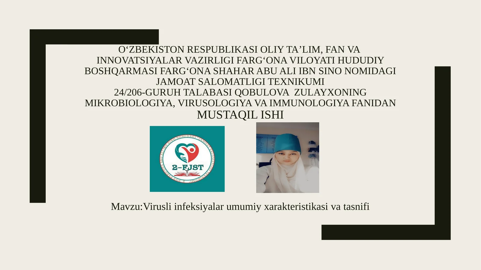 Virusli infeksiyalar umumiy xarakteristikasi va tasnifi