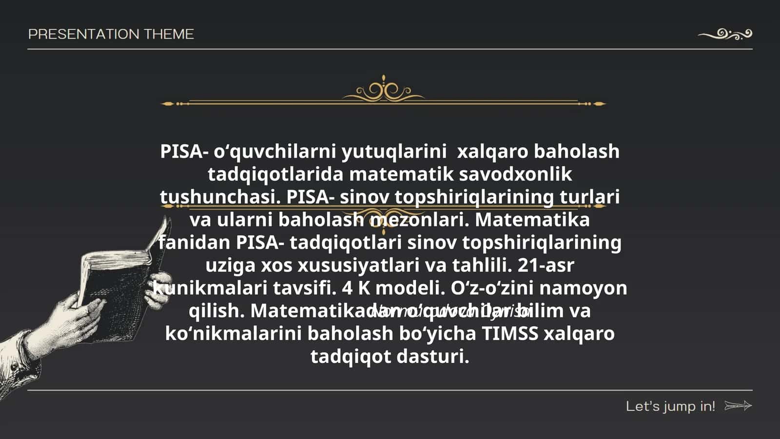PISA- oʻquvchilarni yutuqlarini xalqaro baholash tadqiqotlari