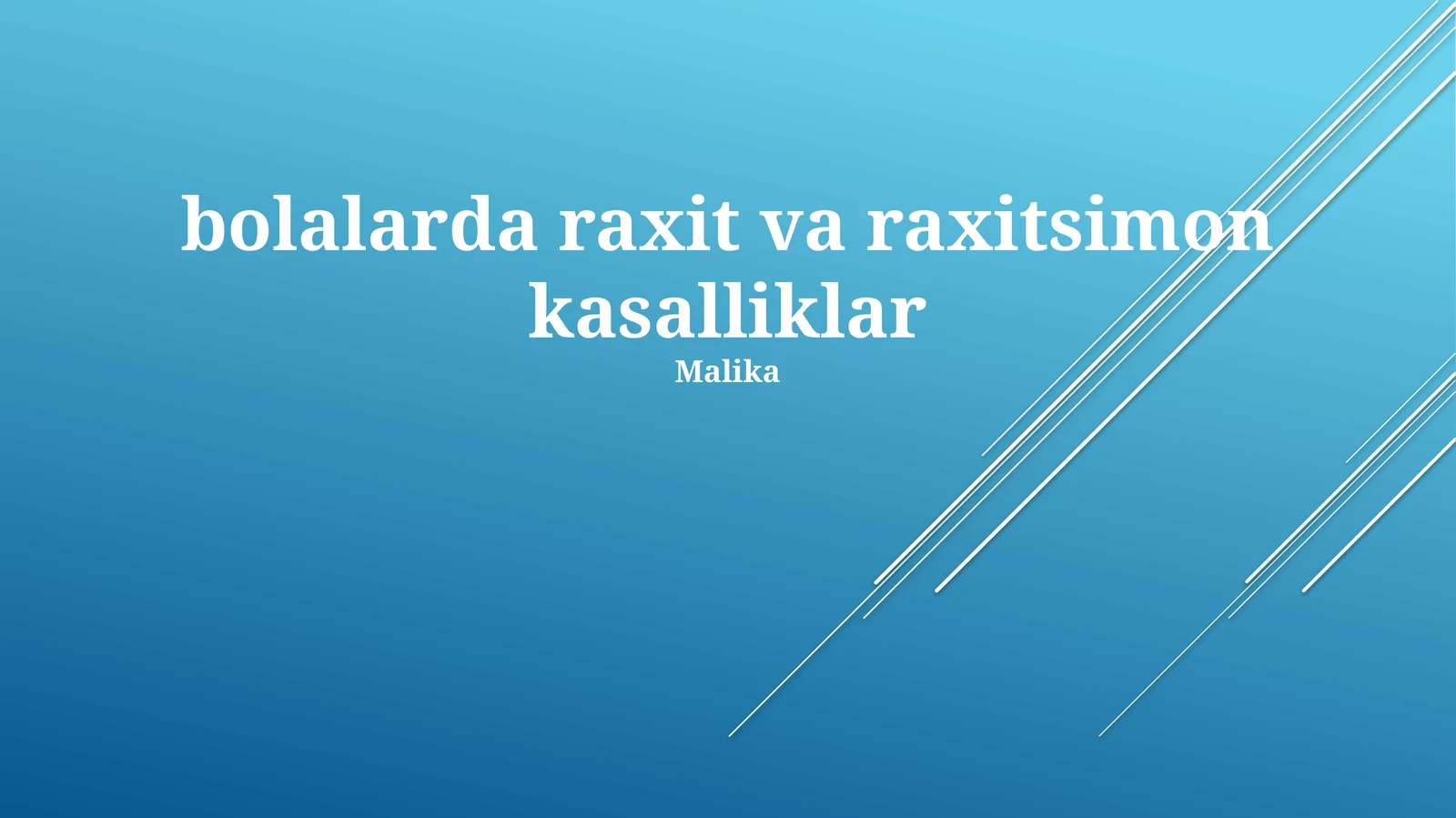Bolalarda raxit va raxitsimon kasalliklar