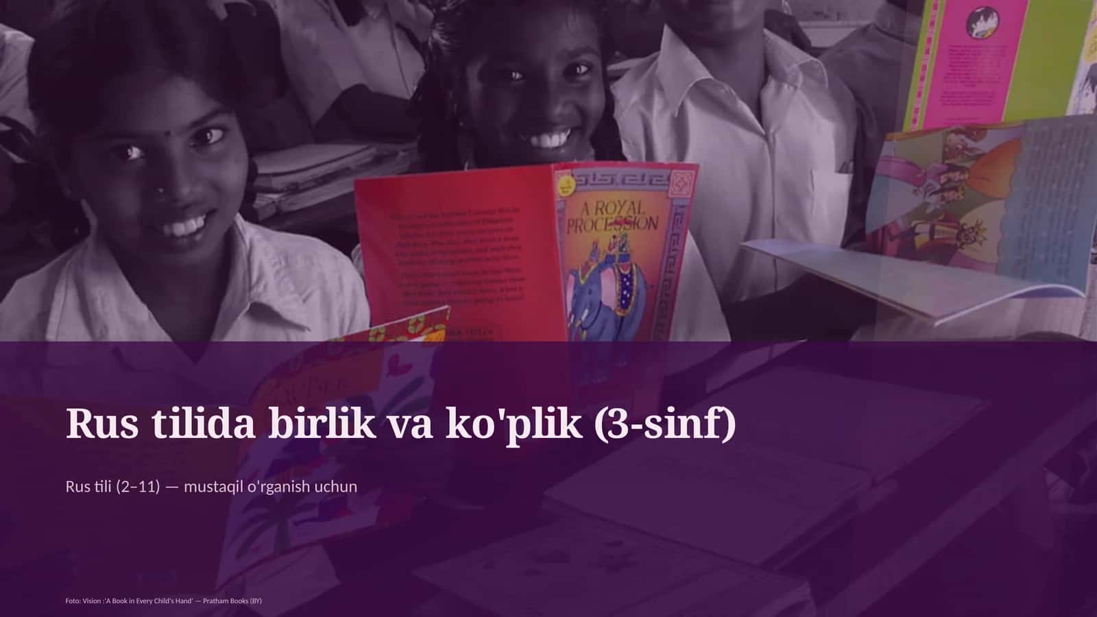 Rus tilida birlik va ko'plik (3-sinf)