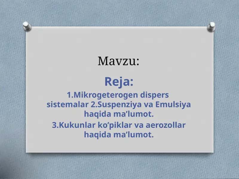 Mikrogeterogen dispers sistemalar.Yuqori molekulali birikmalar va ularning xossalari