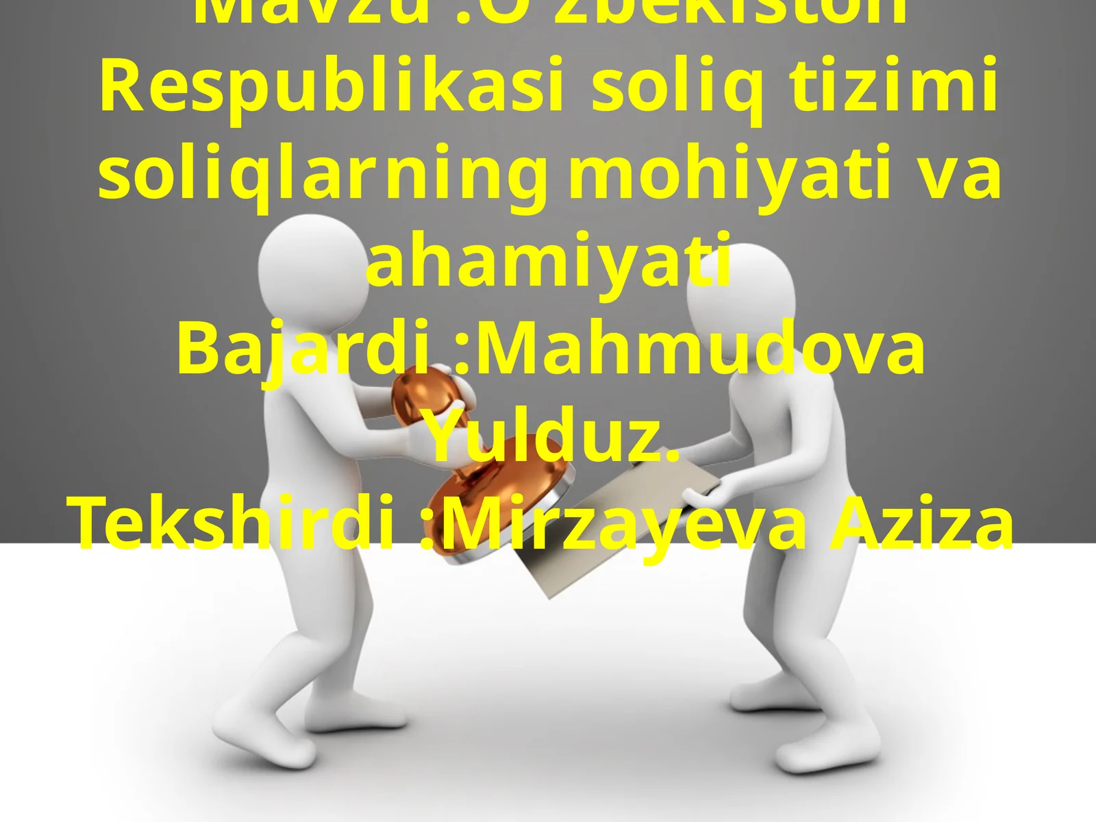 O’zbekiston Respublikasi soliq tizimi