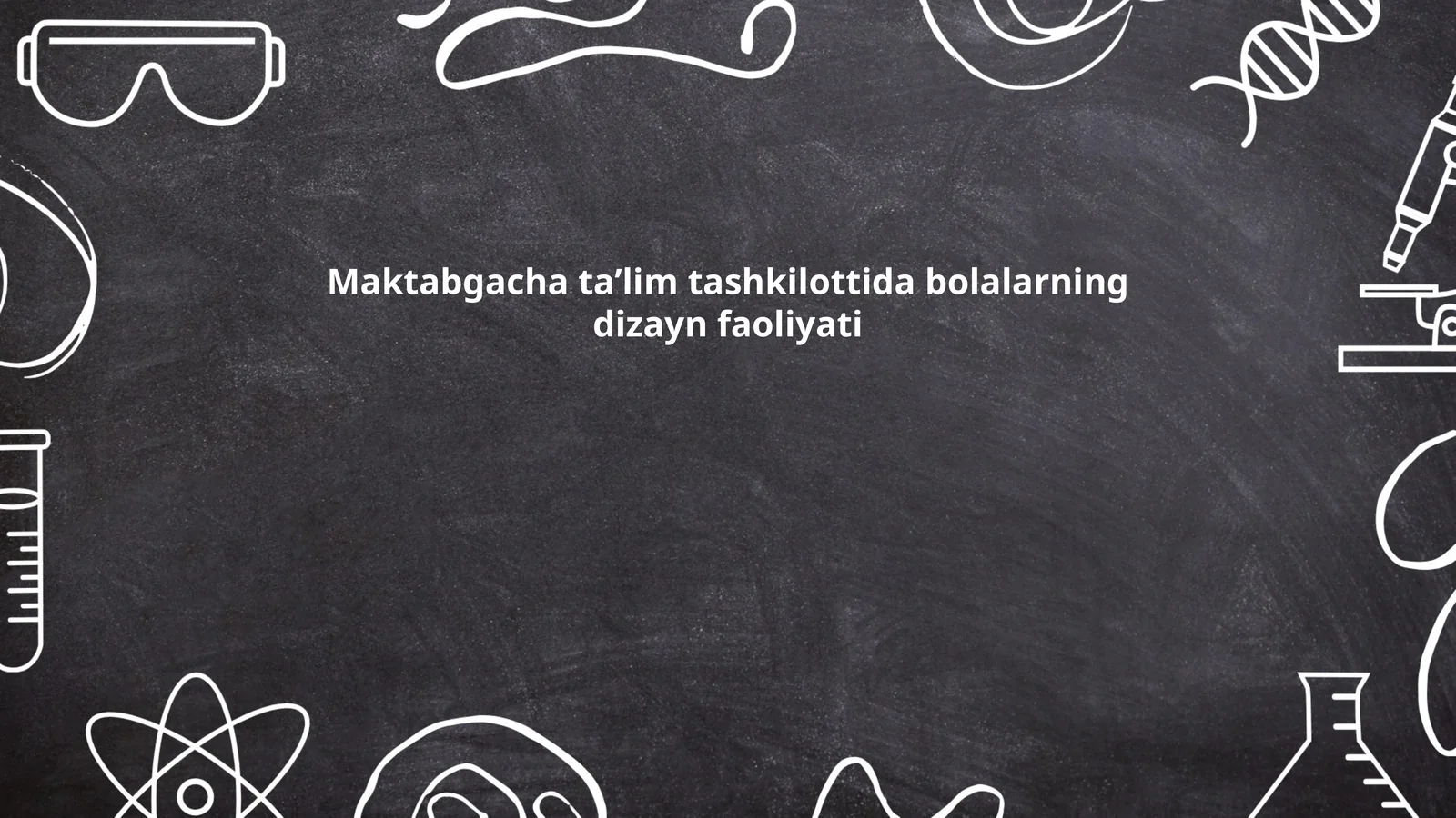 Bolalar uchun dizayn faoliyati