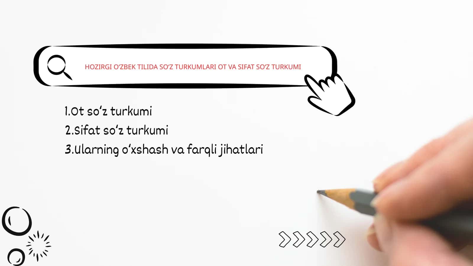 Oʻzbek tilida soʻz turkumlari ot va sifat soʻz turkumi