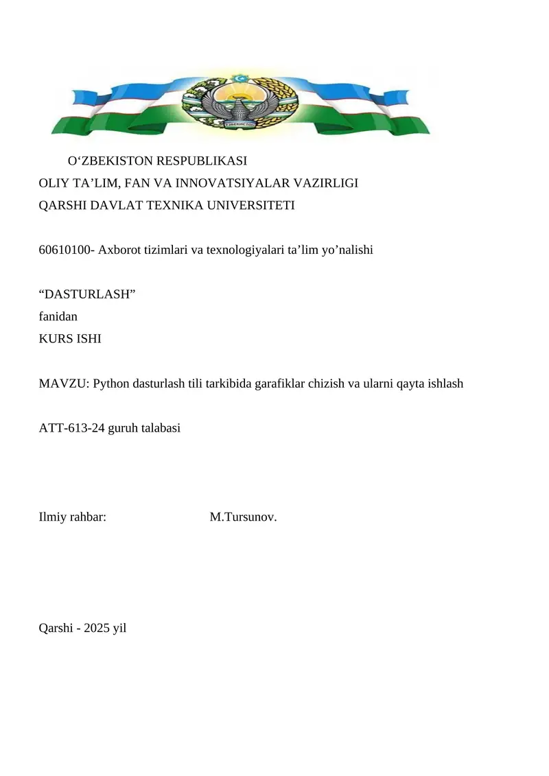Python dasturlash tili tarkibida garafiklar chizish va ularni qayta ishlash