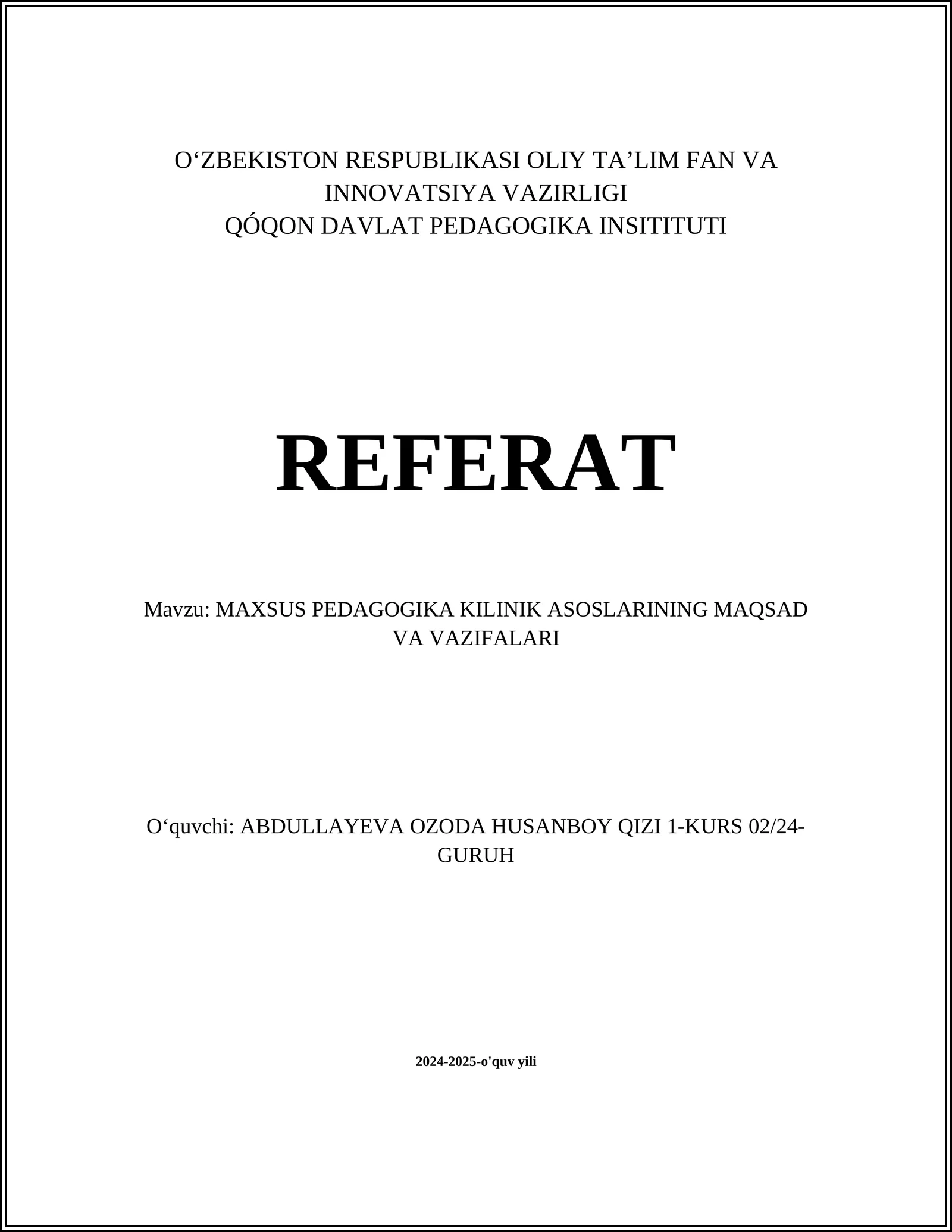 MAXSUS PEDAGOGIKA KILINIK ASOSLARINING MAQSAD VA VAZIFALARI