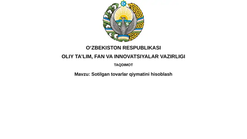 Sotilgan tovarlar qiymatini hisoblash