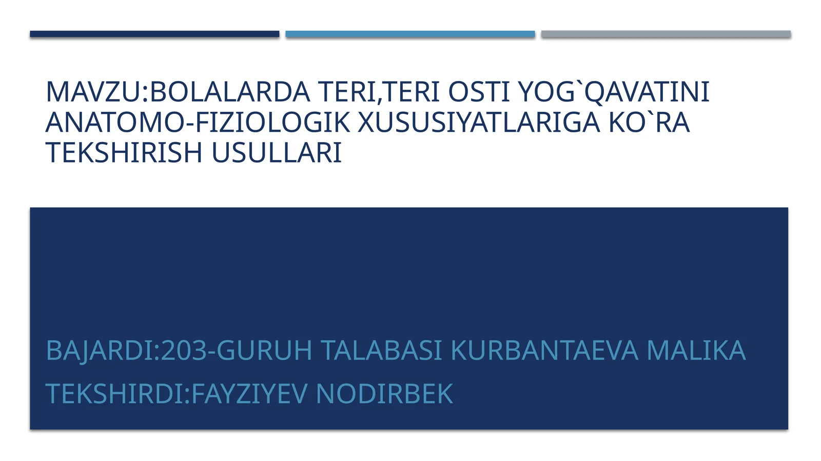 Bolalardaterio'stiyog`qavatinianatomo-fiziologik xususiyatlarigako`ratekshirishusullari