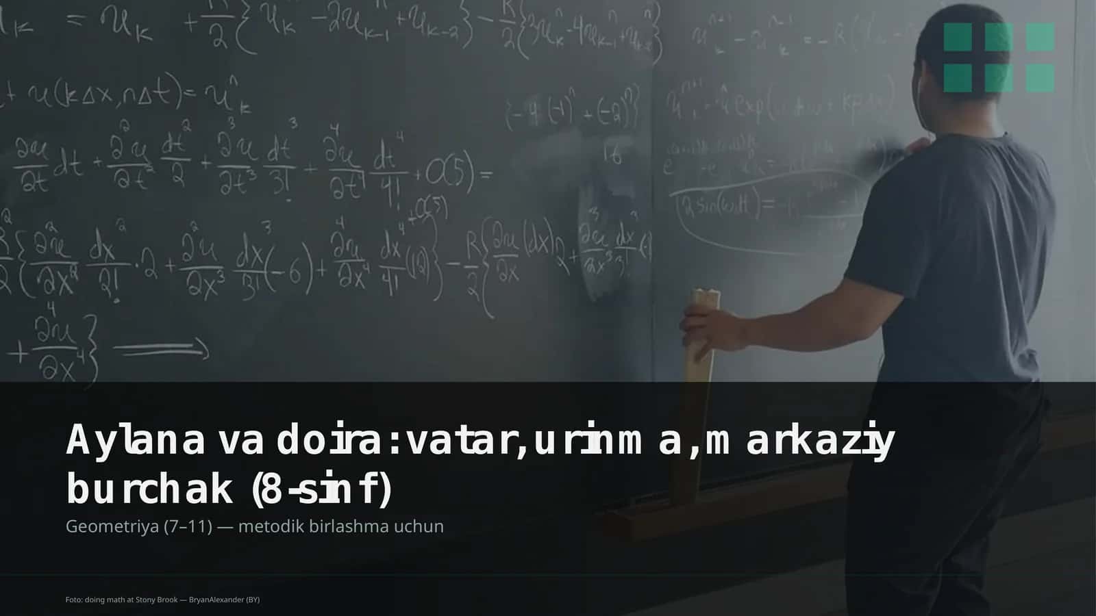 Aylana va doira: vatar, urinma, markaziy burchak (8-sinf)