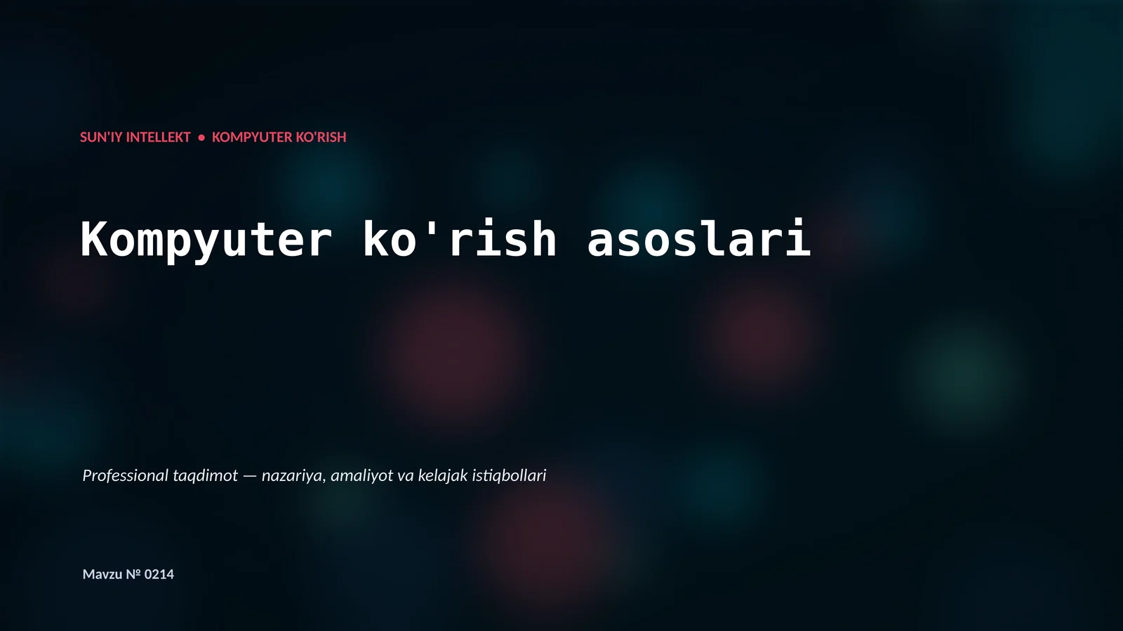 Kompyuter ko'rish asoslari