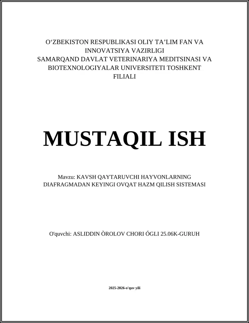 KAVSH QAYTARUVCHI HAYVONLARNING DIAFRAGMADAN KEYINGI OVQAT HAZM QILISH SISTEMASI