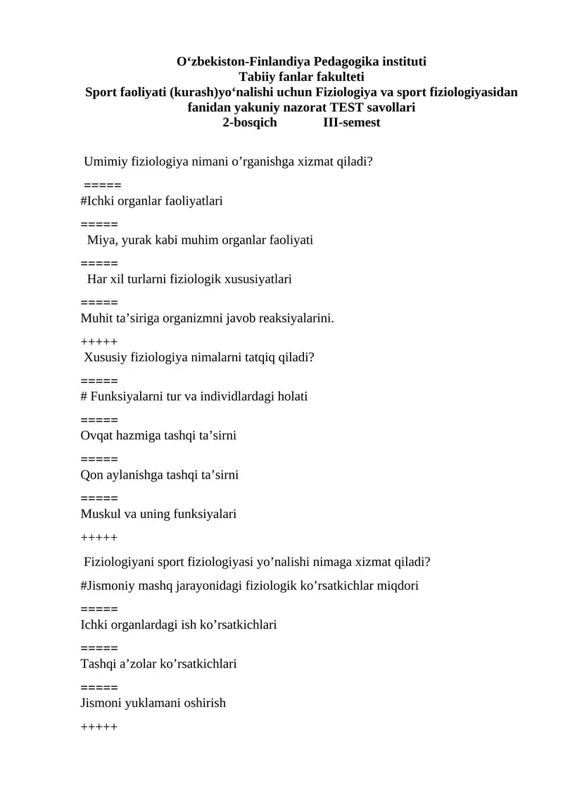 Fiziologiya va sport fiziologiyasidan fanidan yakuniy nazorat TEST savollari