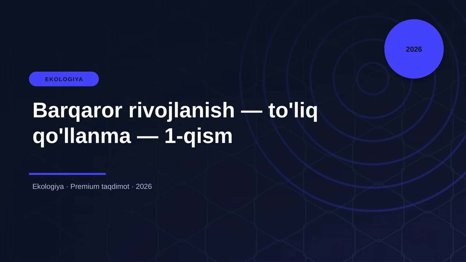 Barqaror rivojlanish — to'liq qo'llanma — 1-qism