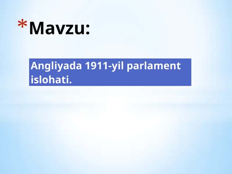 Angliyada 1911-yil parlament islohati
