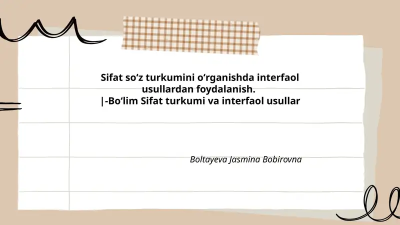 Sifat soʻz turkumini oʻrganishda interfaol usullardan foydalanish